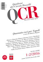 QCR. Quaderni del Circolo Fratelli Rosselli (2016). Vol. 1: Quaranta voci per Napoli.