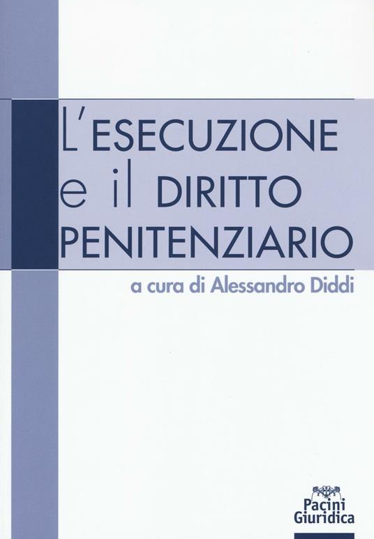 L'esecuzione e il diritto penitenziario - copertina