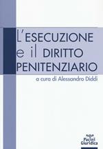 L' esecuzione e il diritto penitenziario