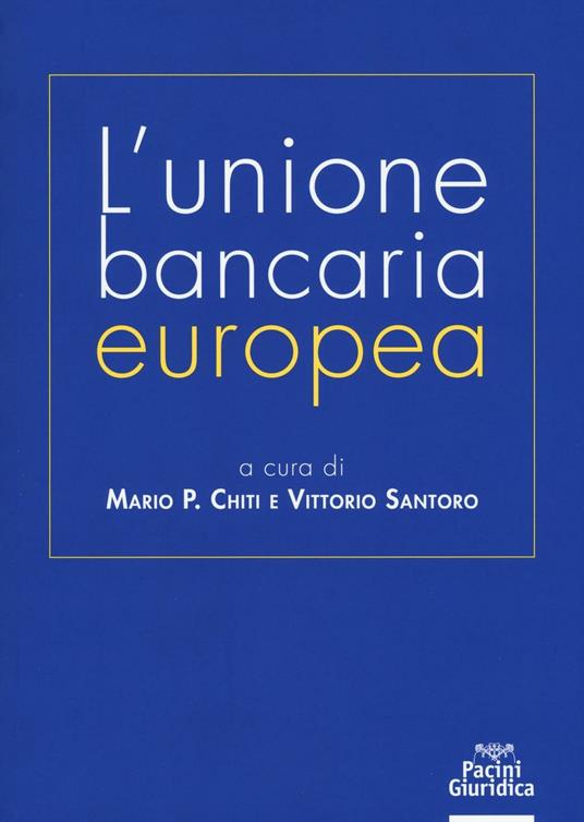 L'unione bancaria europea - copertina