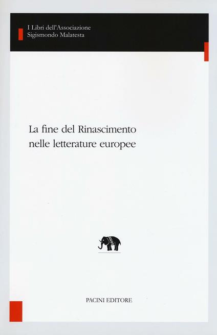 La fine del Rinascimento nelle letterature europee - copertina