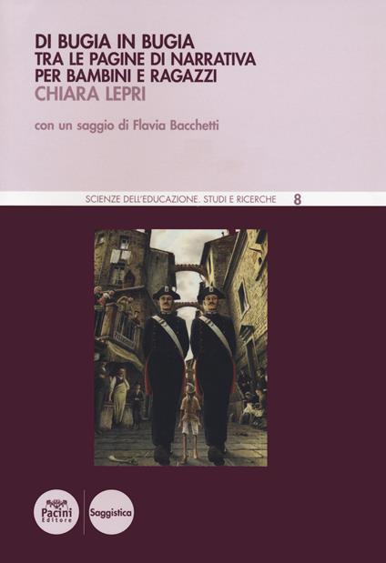 Di bugia in bugia. Tra le pagine di narrativa per bambini e ragazzi - Chiara Lepri - copertina