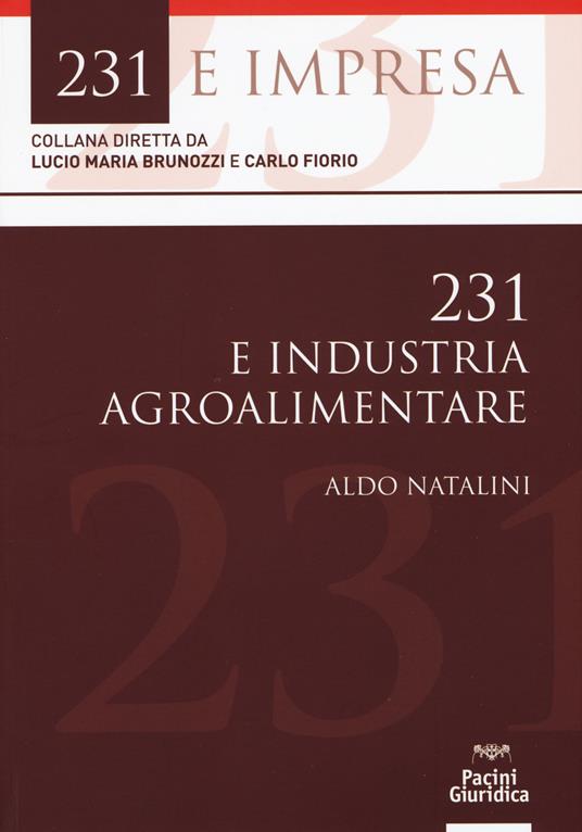 231 & industria agroalimentare - Aldo Natalini - copertina