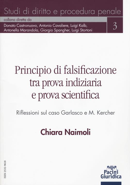 Principio di falsificazione tra prova indiziaria e prova scientifica