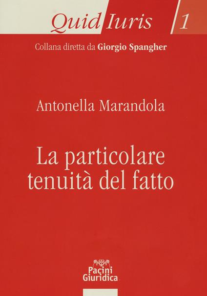 La particolare tenuità del fatto - copertina