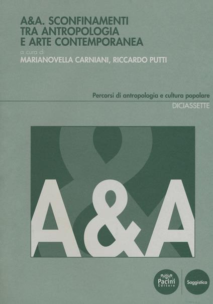 A&A. Sconfinamenti tra antropologia e arte contemporanea - copertina