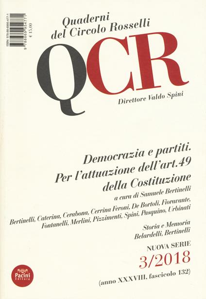 QCR. Quaderni del Circolo Fratelli Rosselli (2018). Vol. 3: Democrazia e partiti. Per l'attuazione dell'art. 49 della Costituzione. - copertina
