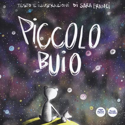 Piccolo buio. Ediz. a colori - Sara Franci - copertina