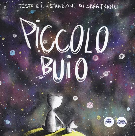 Piccolo buio. Ediz. a colori - Sara Franci - copertina