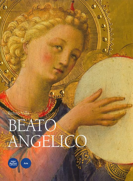Beato Angelico. Ediz. a colori - Renzo Villa - copertina