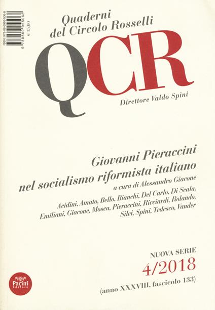 QCR. Quaderni del Circolo Fratelli Rosselli (2018). Vol. 4: Giovanni Pieraccini nel socialismo riformista italiano. - copertina
