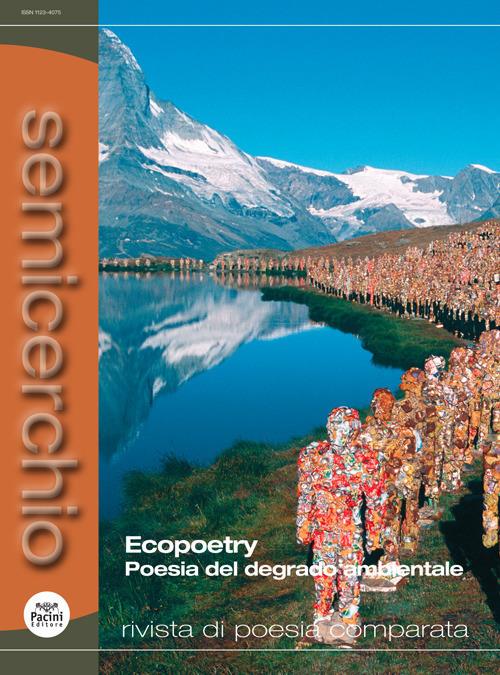Semicerchio. Vol. 58-59: Ecopoetry. Poesia del degrado ambientale. - copertina