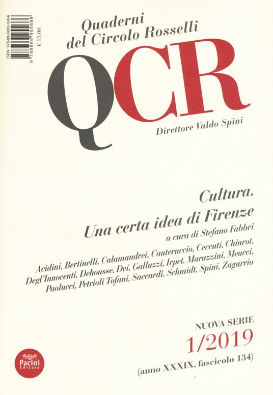 QCR. Quaderni del Circolo Fratelli Rosselli (2019). Vol. 1: Cultura. Una certa idea di Firenze. - copertina