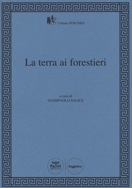 La terra ai forestieri - copertina