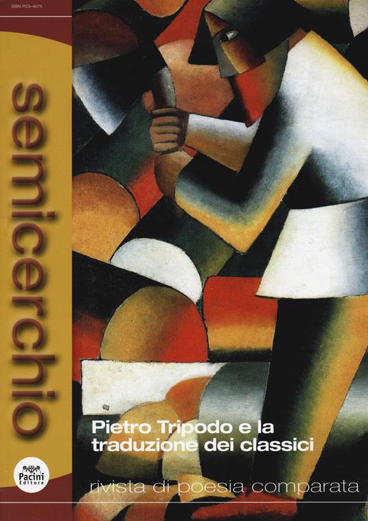 Semicerchio. Rivista di poesia comparata (2020). Vol. 1: Pietro Tripodo e la traduzione dei classici. - copertina