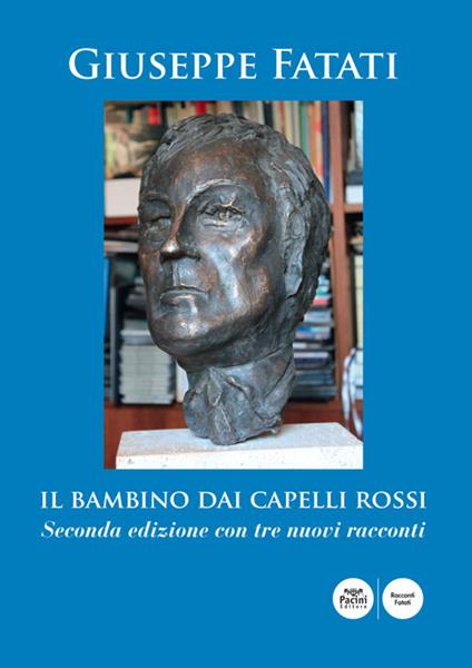 Il bambino dai capelli rossi - Giuseppe Fatati - copertina