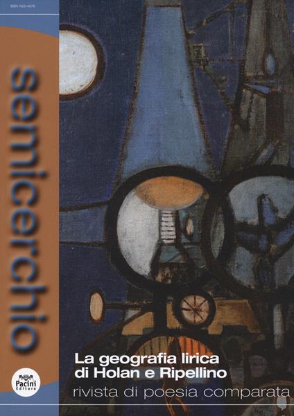 Semicerchio. Rivista di poesia comparata. Vol. 1: geografia lirica di Holan e Ripellino, La. - copertina