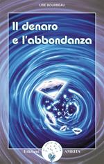 Il denaro e l'abbondanza