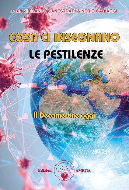 Cosa ci insegnano le pestilenze. Il Decamerone oggi - Franco Canestrari,Nerio Cariaggi - ebook
