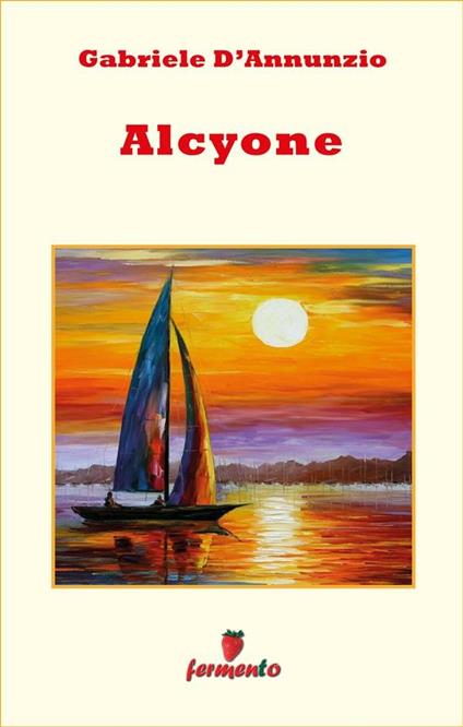 Alcyone - Gabriele D'Annunzio - ebook