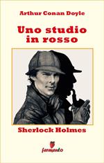 Sherlock Holmes. Uno studio in rosso