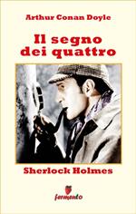 Sherlock Holmes. Il segno dei quattro