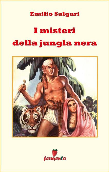 I misteri della giungla nera - Emilio Salgari - ebook