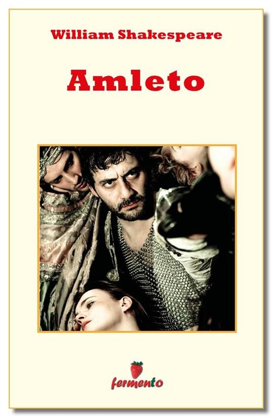 Amleto - William Shakespeare,Marco Cappani - ebook
