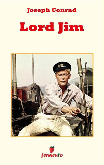 Lord Jim - Joseph Conrad,Nicola Manghi - ebook