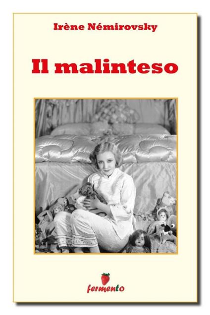 Il malinteso - Irène Némirovsky,Carmen Viesti - ebook