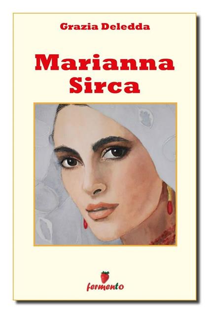 Marianna Sirca - Grazia Deledda - ebook