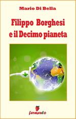 Filippo Borghesi e il decimo pianeta