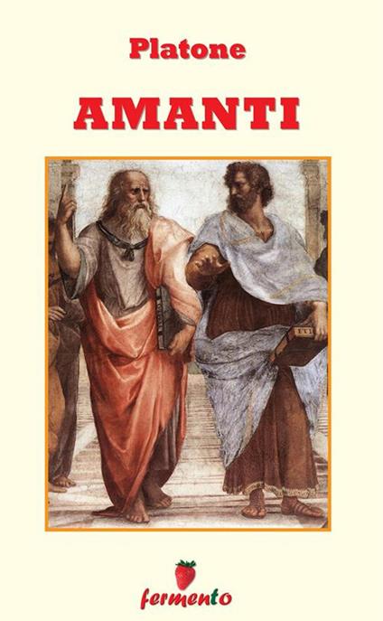 Amanti - Platone - ebook