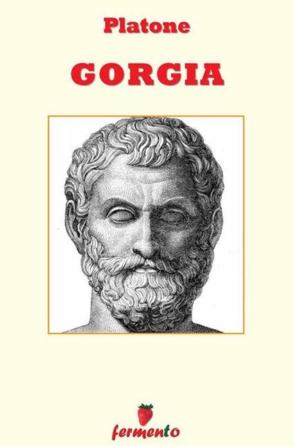 Gorgia - Platone,Salvatore Primiceri,Emidio Martini - ebook