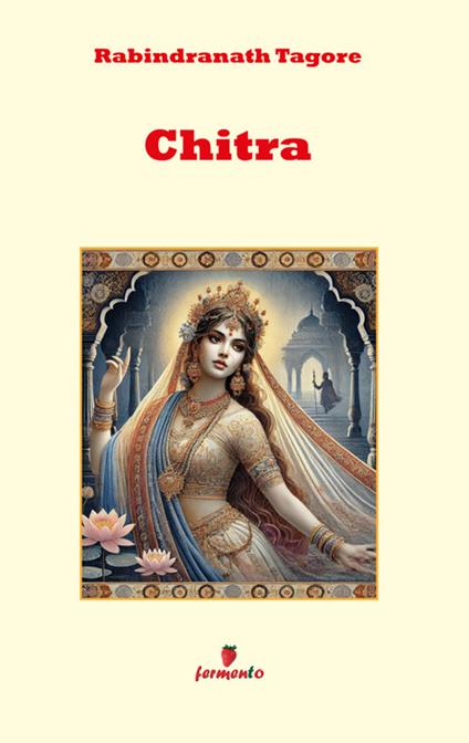 Chitra - Rabindranath Tagore - ebook
