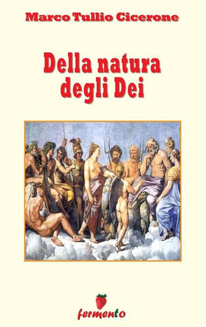 Della natura degli dei - Marco Tullio Cicerone - ebook