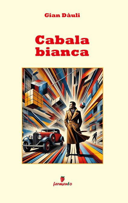 Cabala bianca - Gian Dàuli - ebook