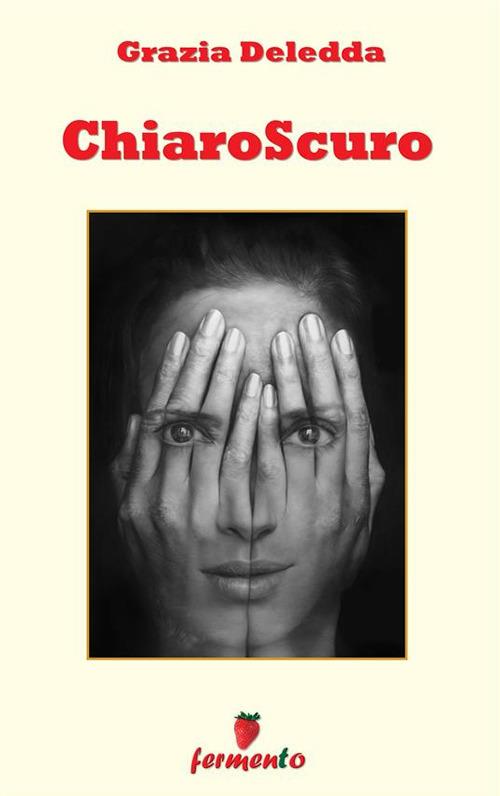 Chiaroscuro - Grazia Deledda - ebook