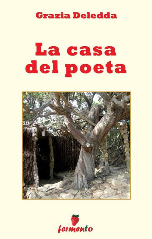 La casa del poeta - Grazia Deledda - ebook