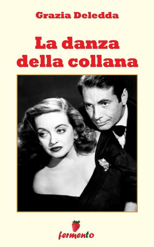 La danza della collana - Grazia Deledda - ebook
