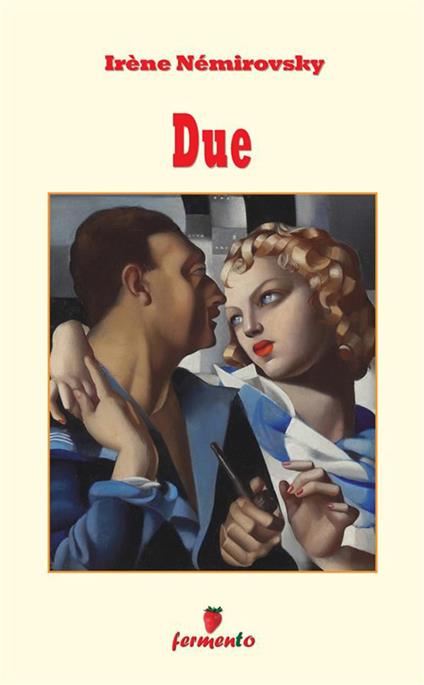Due. Nuova ediz. - Irène Némirovsky - copertina