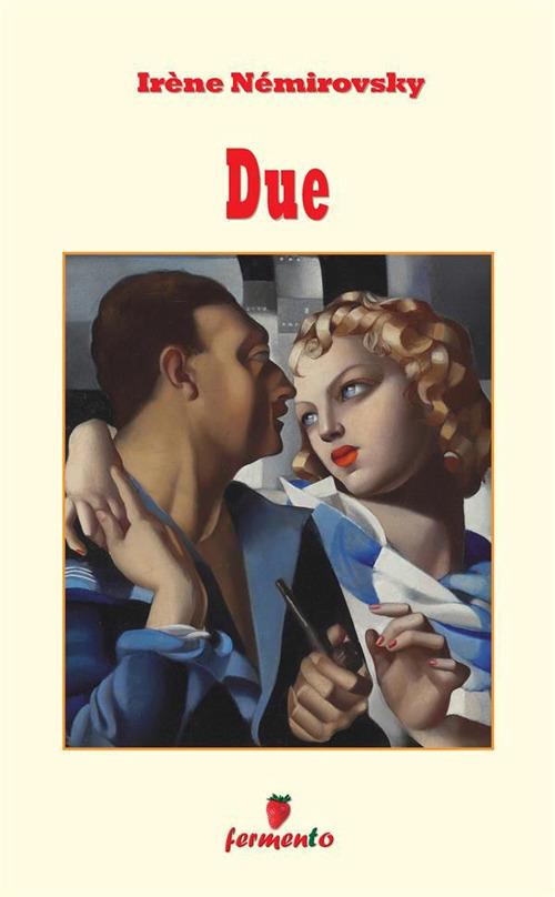 Due. Nuova ediz. - Irène Némirovsky - copertina