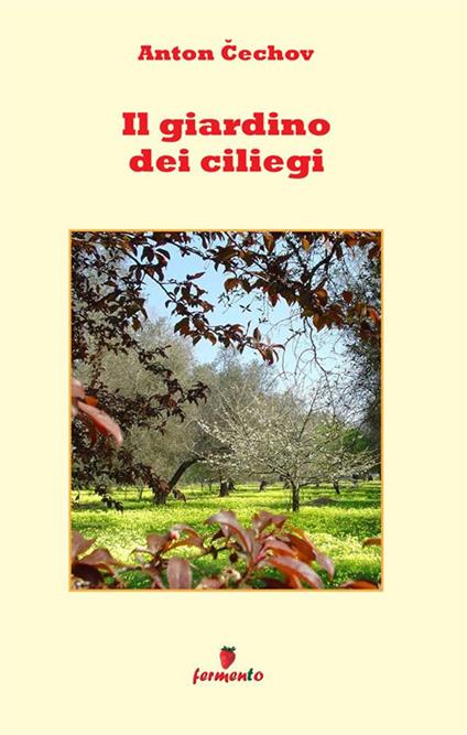 Il giardino dei ciliegi - Anton Cechov - copertina