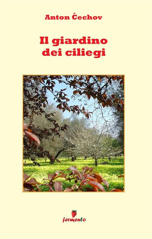 Il giardino dei ciliegi - Anton Cechov - copertina