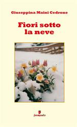 Fiori sotto la neve