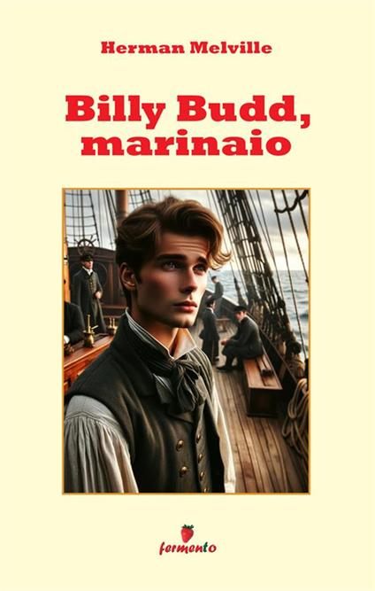 Billy Budd, marinaio - Herman Melville - copertina