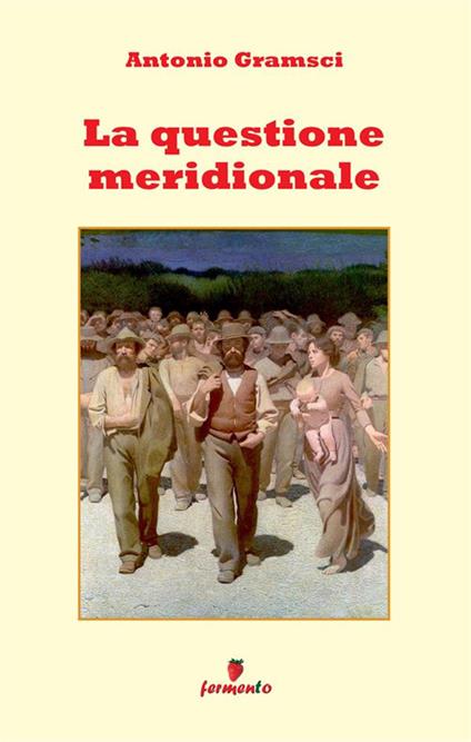 La questione meridionale - Antonio Gramsci - copertina