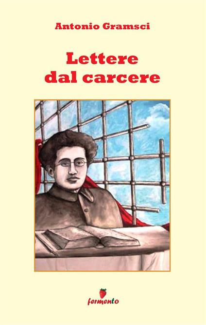 Lettere dal carcere - Antonio Gramsci - copertina