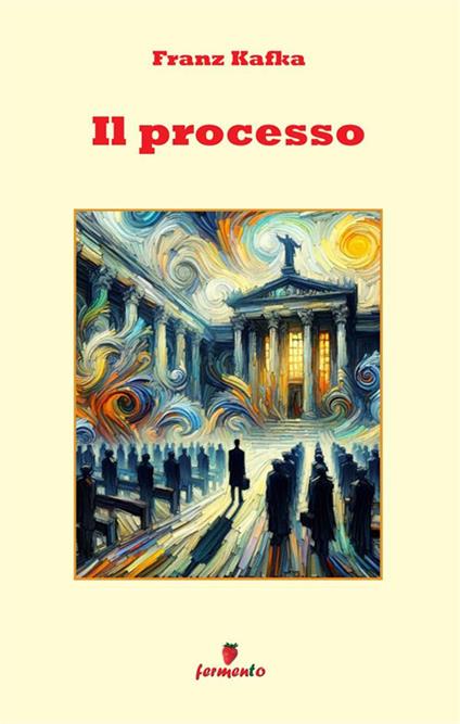 Il processo - Franz Kafka - copertina