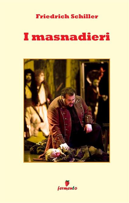 I masnadieri - Friedrich Schiller - copertina